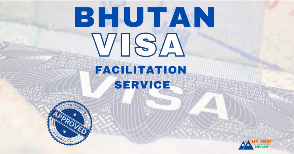 Bhutan Visa Facilitation Service